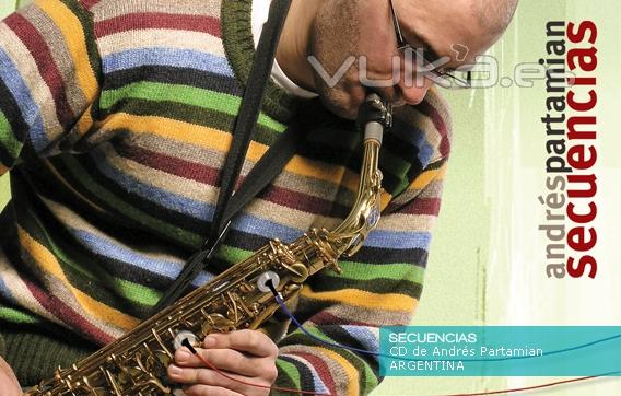 Arte CD- Secuencias/Andrés Partamian (Saxofonista- Argentina): http://www.andrespartamian.com.ar/