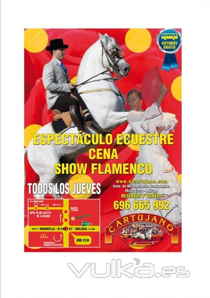 Espectaculo Ecuestre, cena tipica y show flamenco, todos los jueves desde abril a octubre,  18.00 h.