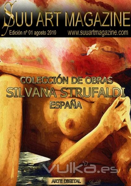 SUU ART MAGAZINE CATLOGO DE ARTE N 01 - OBRAS: SILVANA STRUFALDI (Espaa)