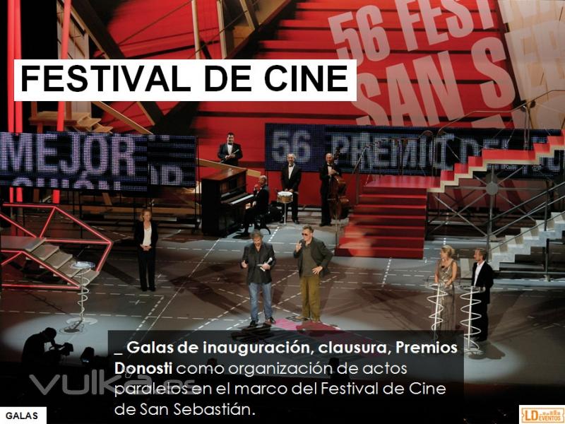 Organizamos el festival de cine en San Sebastian  desde 2005