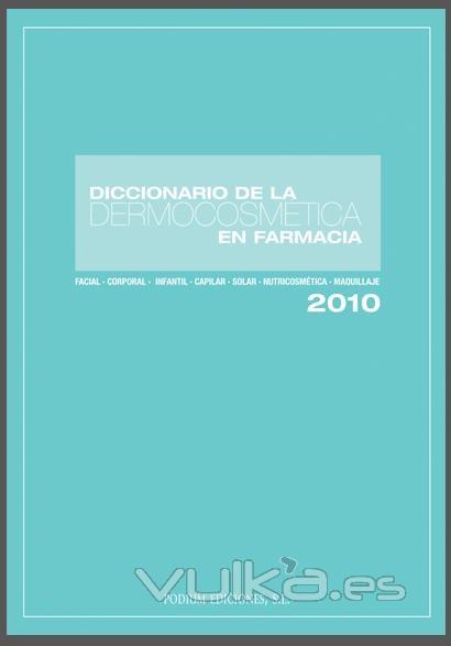 Diccionario de la Dermocosmtica en Farmacia