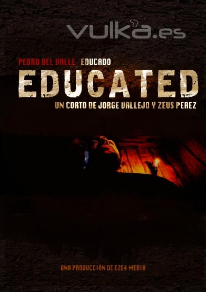 Cartel creado por E2E4 Media del cortometraje Educated