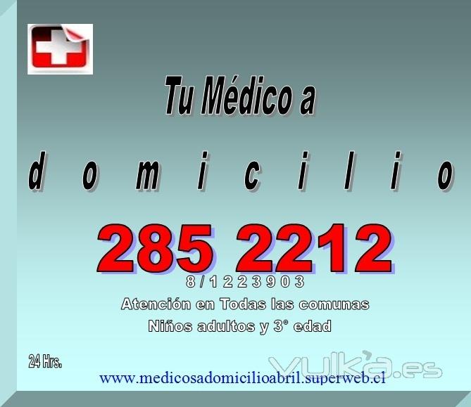 Medicos a domicilio fono 285 2212