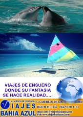 Viajes Bahia Azul,tu agencia de confianza tef. 91 331 14 55 Madrid