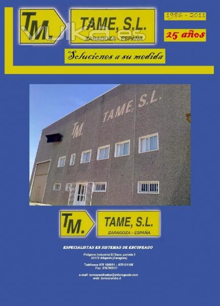 Encofrados TAME,S.L. Fabricacin y venta de SISTEMAS de ENCOFRADOS. Circulares, modulares ...