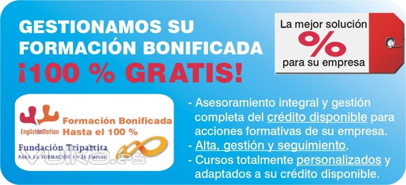 Gestionamos formacin bonificada para su empresa. 100% GRATIS.