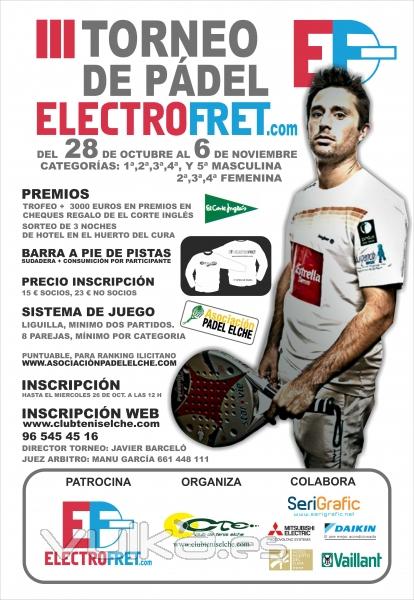 III TORNEO DE PADEL ELECTROFRET CTE