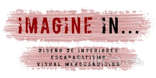 IMAGINE IN... Interiorismo, escaparatismo y visual merchandising