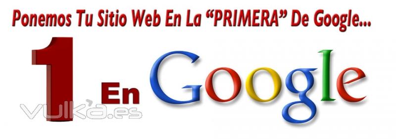 - LLevamos Tu Sitio Web a La PRIMERA Pgina de Google - www.PosicionateYa.com -