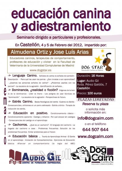 Seminario EDUCACIÓN CANINA Y ADIESTRAMIENTO, en Castellón ¡¡inscripciones abiertas!!
