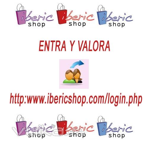 Entra ya y valora. http://www.ibericshop.com/login.php