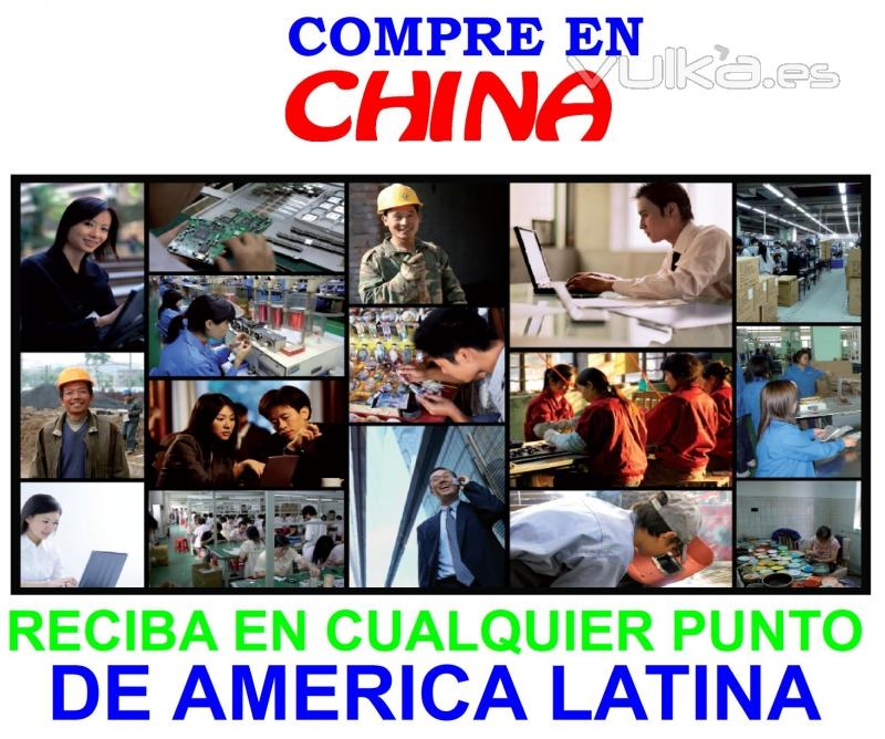 Compre en China reciba en Amrica Latina