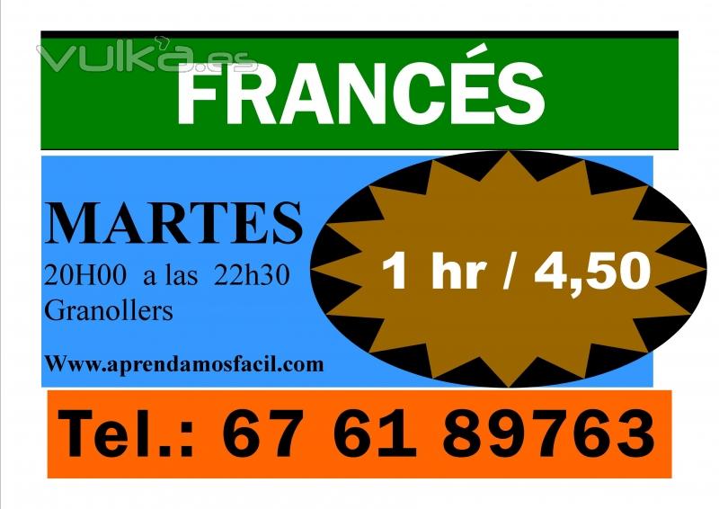 CLASES DE FRANCS 1 HR / 4,50 EUR - MARTES - GRANOLLERS 