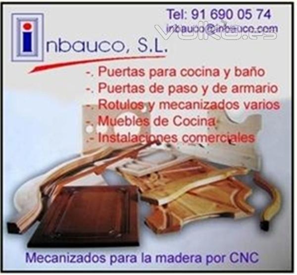 Centro de mecanizado por control numrico MECANIZADOS DE MADERA - INBAUCO SL 91 690 0574