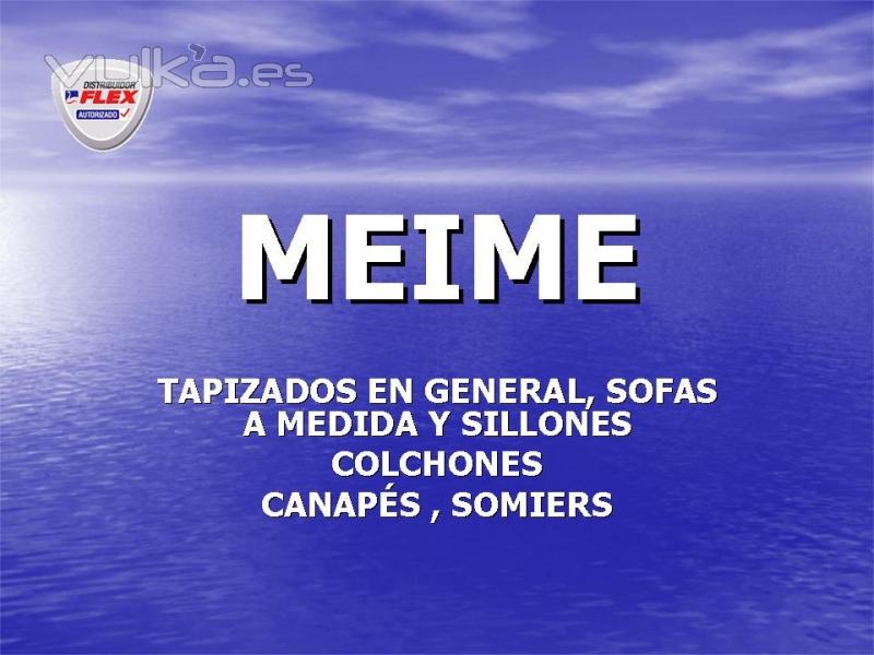 MEIME  sofas, tapizados, y colchones