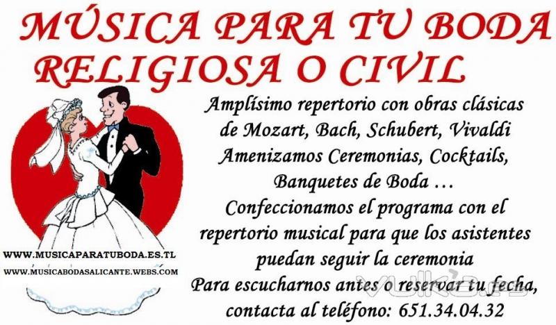 Musica para tu ceremonia religiosa o civil en alicante, murcia, albacete, valencia, madrid