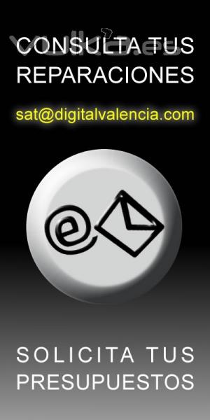 Consulta tus reparaciones: sat@digitalvalencia.com