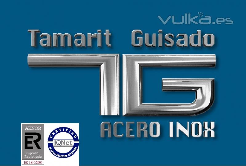 ACEROS INOXIDABLES TAMARIT GUISADO S.L