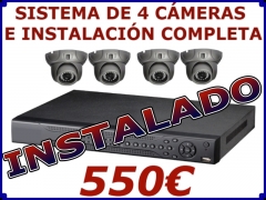Sistemas completo 2 camaras e instalacion por 430eur sistema de 4 camaras por 550eur, mejores precio