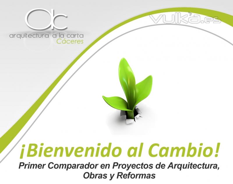 Bienvenido al Cambio. Arquitectura en Caceres