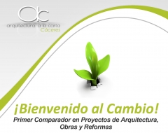 Bienvenido al cambio. arquitectura en caceres