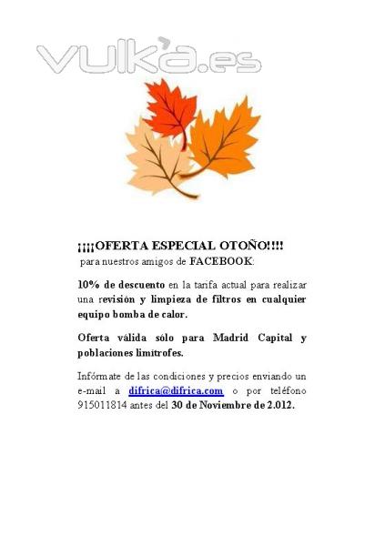 ¡¡¡¡OFERTA ESPECIAL OTOÑO!!!!