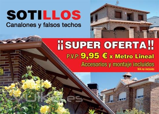 Oferta de canalones de aluminio 9,95 x metro lineal, accesorios y montaje incluido. 