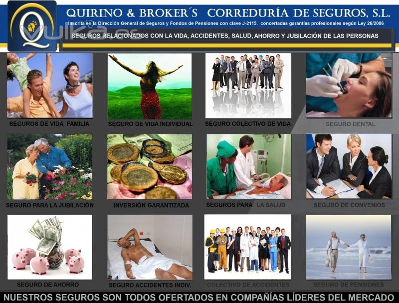 QUIRINO & BROKERS -  Seguros relacionados con VIDA PENSIONES de las personas, y otros 