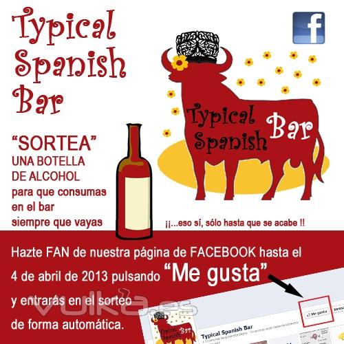 Sorteo Typical Spanish bar hast el 31 de marzo de 2013