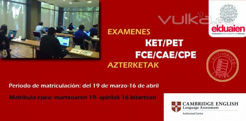 Cambridge azterketen matrikulazio epea/ Periodo de matriculación de exámenes Cambridge