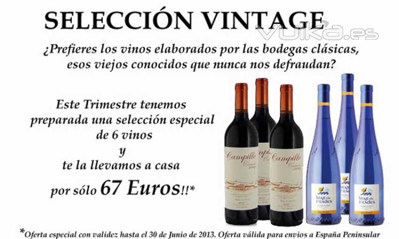 Reciba en su domicilio esta Seleccin de 6 Vinos por slo 67 Euros!