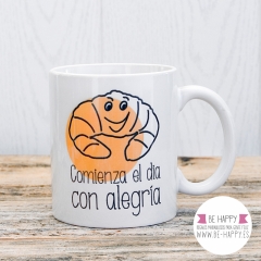 Taza empieza el dia con alegria para que empiezes la manana con optimismo y alegria