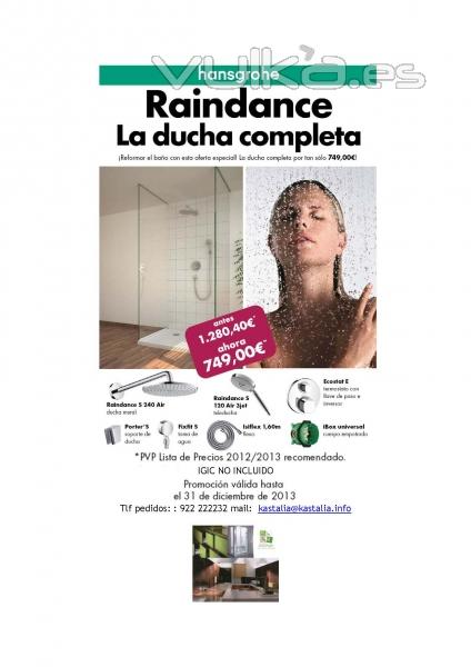 RAINDANCE LA DUCHA COMPLETA