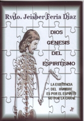 Libro de Espiritismo, Dios Génesis del Espiritismo, Jeisber Feria