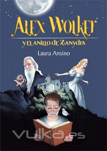 Saga Alex Wolker - el anillo de zanydra - novela de magia misterio y aventura - Laura Ansino