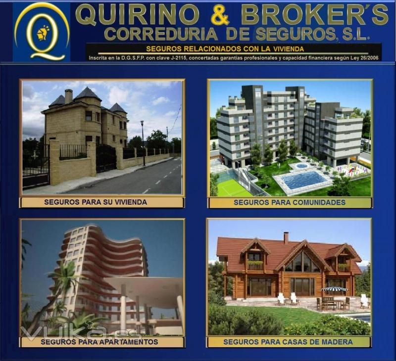 QUIRINO & BROKERS -  Esta corredura de seguros tiene todas las modalidades de seguro para su vivied