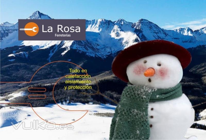 Defendete del frio. La Rosa Ferreterias te da ms.