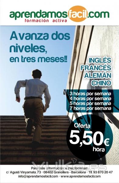 Avanza dos niveles en un trimestre ( Inglés, Francés, Alemán, Chino ) Granollers