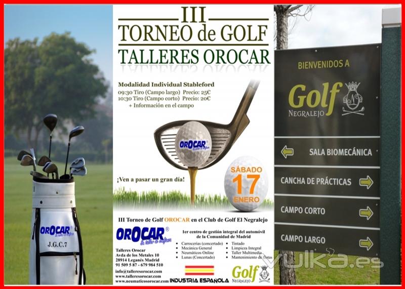 III Torneo de Golf Talleres Orocar dirigido por Jose Garcia con Gran exito de Participacin gracias 