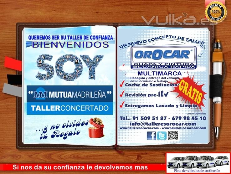 TALLERES OROCAR CONCERTADO MUTUA MADRILEA