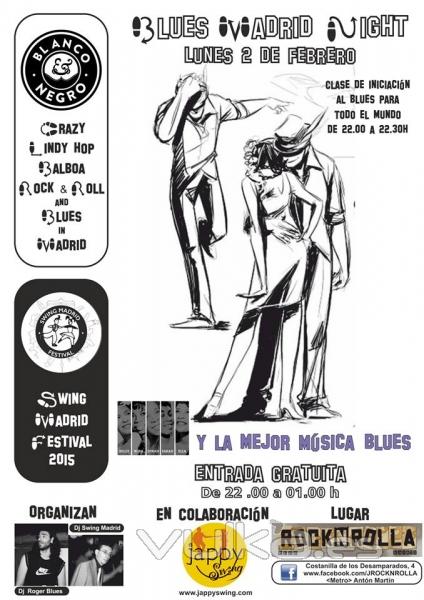 Volvemos el 2 de febrero con nuestra ya tradicional Blues Madrid Nihgt. Los primeros Lunes de Mes.