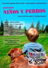 Seminario sobre conviencia entre ninos y perros, castellon para particulares y profesionales