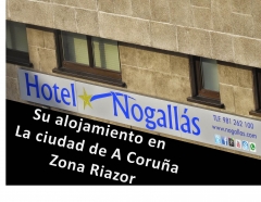 Nogallas*, su hotel en la ciudad de la coruna, zona riazor donde descansar es un placer