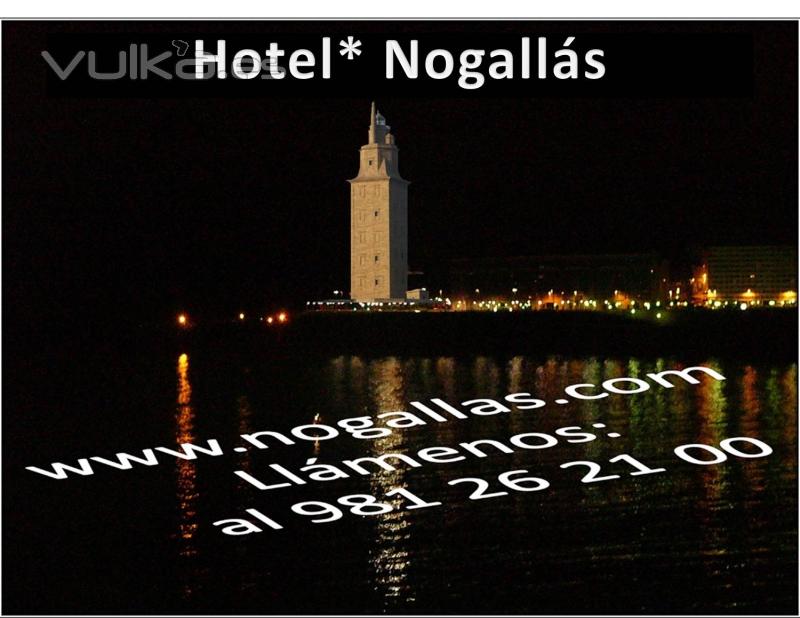 Nogallás*, Su Hotel en la ciudad de La Coruña, zona Riazor. Donde descansar es un placer.