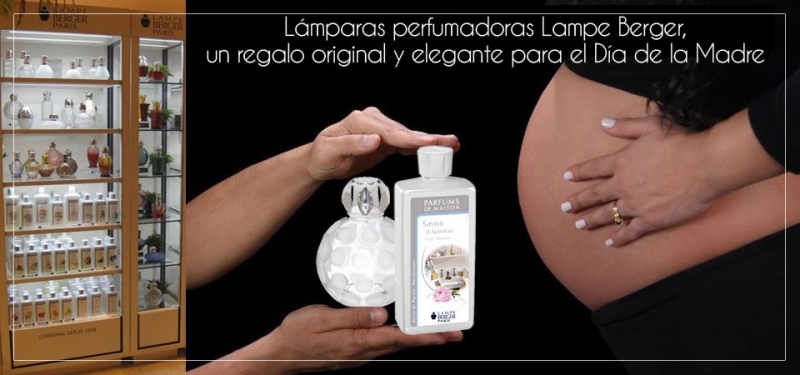 Aromas Lampe Berger. Día de la Madre, regala glamour, ella se lo merece. De venta en nuestra tienda.