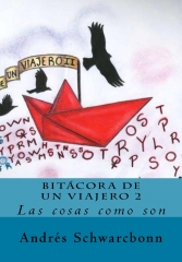 Bitacora de un viajero 2 por andres schwarcboon