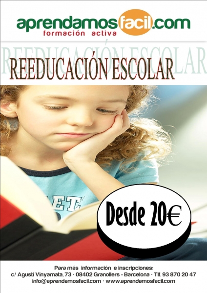 REEDUCACIN ESCOLAR- DISLEXIA, DESATENCIN, GRANOLLERS