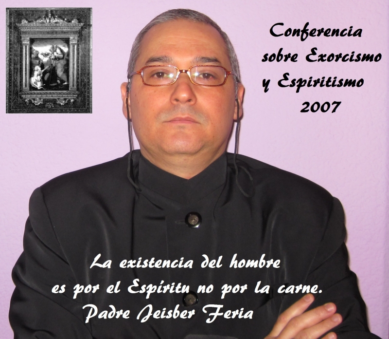 Mejor Medium, Vidente y Espiritista del Mundo, Padre Jeisber Feria