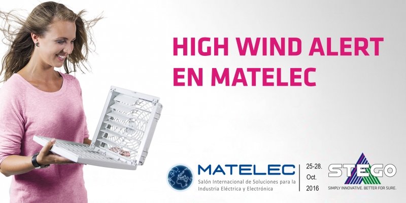 High Wind Alert en MATELEC presenta la nueva Ventilación con Filtro Plus STEGO