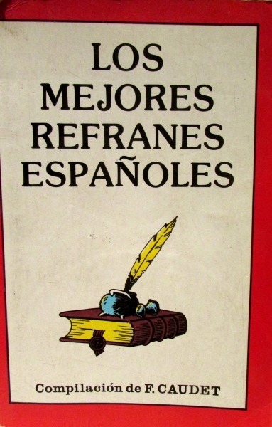 Los mejores refranes españoles